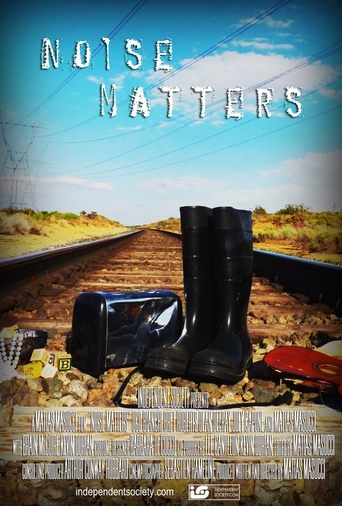 Noise Matters Poster of Noise Matters