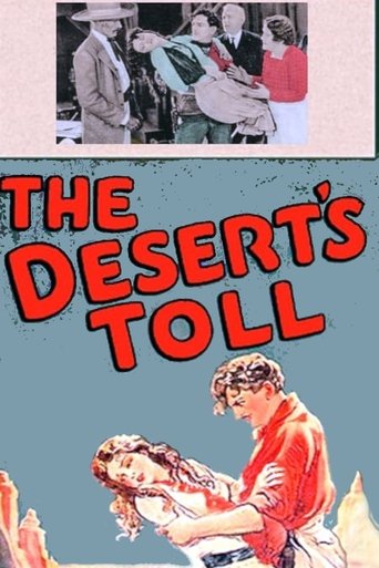 The Desert's Toll Poster of The Desert's Toll