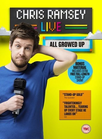 Chris Ramsey Live: All Growed Up Poster of Chris Ramsey Live: All Growed Up