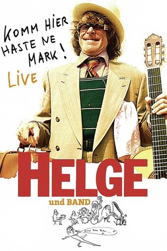 Helge - Komm hier haste ne Mark! Helge und Band live in Berlin Poster of Helge - Komm hier haste ne Mark! Helge und Band live in Berlin