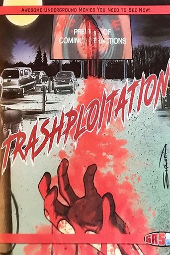 Trashsploitation Poster of Trashsploitation