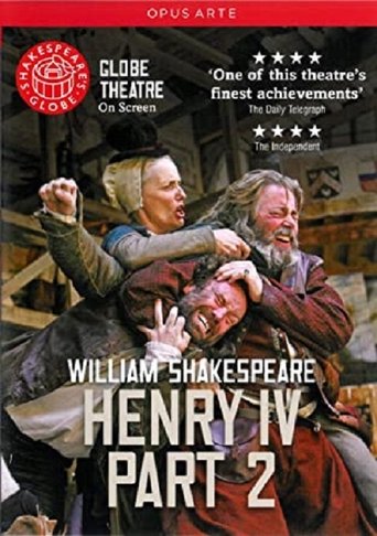 Henry IV, Part 2 - Live at Shakespeare's Globe Poster of Henry IV, Part 2 - Live at Shakespeare's Globe