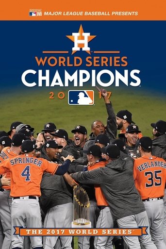 2017 Houston Astros: The Official World Series Film Poster of 2017 Houston Astros: The Official World Series Film