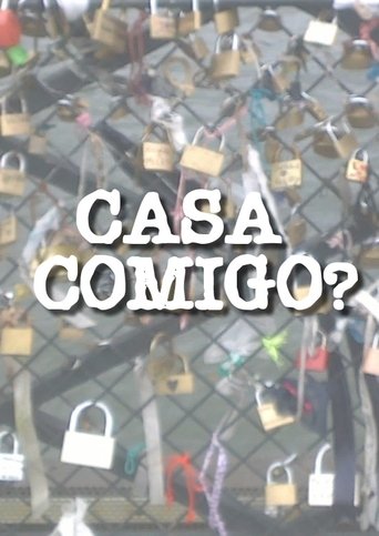 Casa comigo? Poster of Casa comigo?