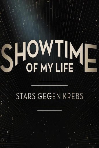 Showtime of My Life - Stars gegen Krebs Poster of Showtime of My Life - Stars gegen Krebs
