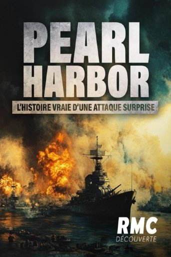 Pearl Harbor, l’histoire vraie d’une attaque surprise Poster of Pearl Harbor, l’histoire vraie d’une attaque surprise