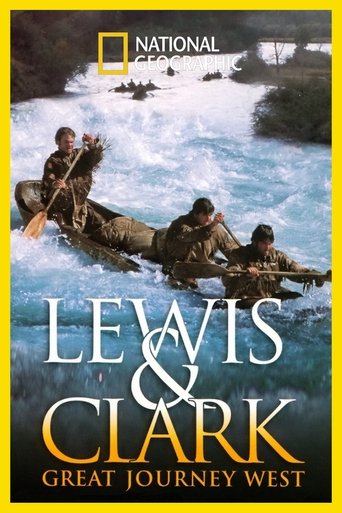Lewis & Clark: Great Journey West Poster of Lewis & Clark: Great Journey West