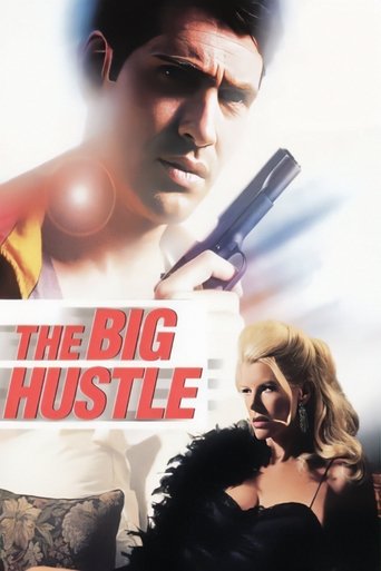 The Big Hustle Poster of The Big Hustle