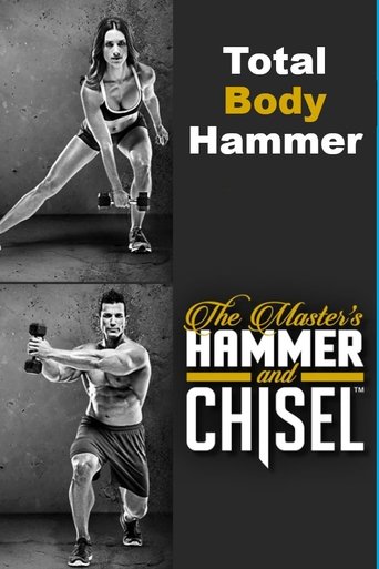 The Master's Hammer and Chisel - Total Body Hammer Poster of The Master's Hammer and Chisel - Total Body Hammer