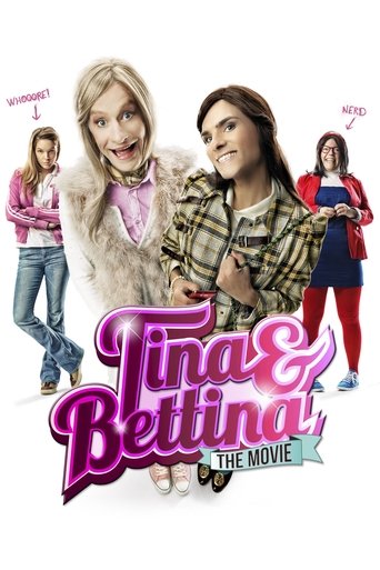 Tina & Bettina: The Movie Poster of Tina & Bettina: The Movie