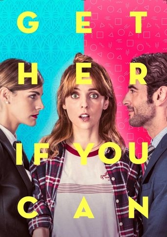 Get Her... If You Can Poster of Get Her... If You Can