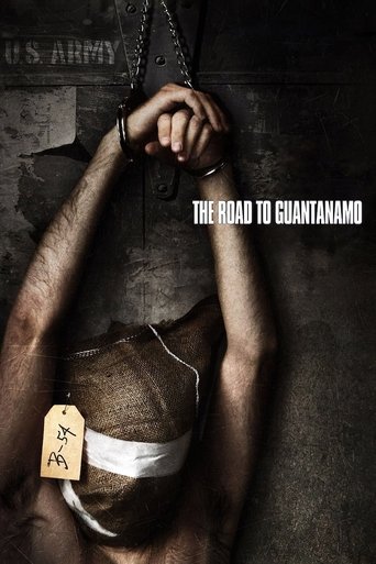 The Road to Guantanamo Poster of The Road to Guantanamo