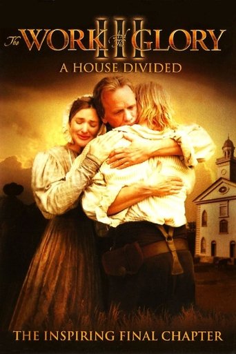 The Work and the Glory III: A House Divided Poster of The Work and the Glory III: A House Divided