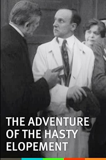 The Adventure of the Hasty Elopement Poster of The Adventure of the Hasty Elopement