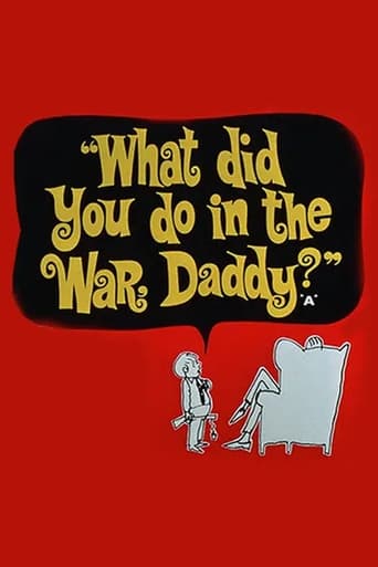 What Did You Do in the War, Daddy? Poster of What Did You Do in the War, Daddy?