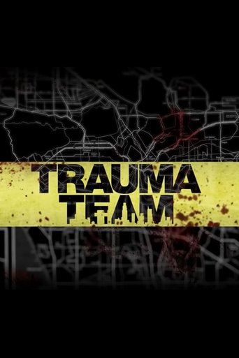 Trauma Team Poster of Trauma Team
