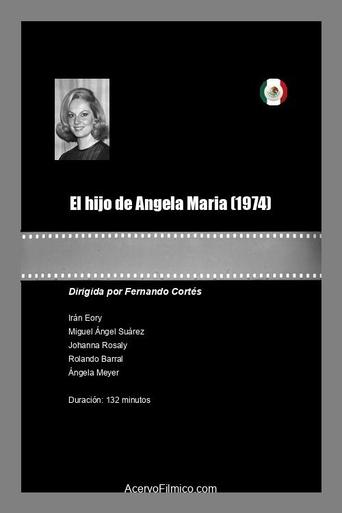 El hijo de Ángela María Poster of El hijo de Ángela María
