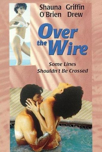 Over the Wire Poster of Over the Wire
