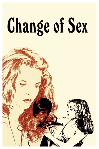 Change of Sex Poster of Change of Sex