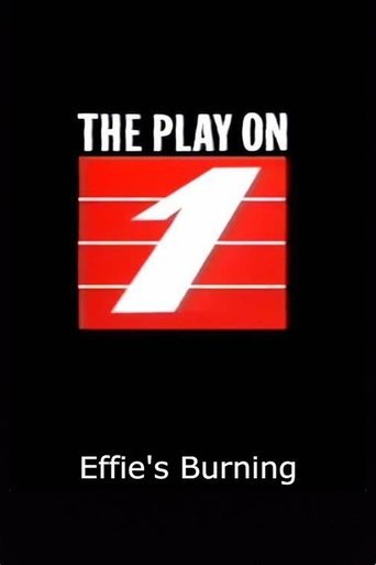 Effie's Burning Poster of Effie's Burning