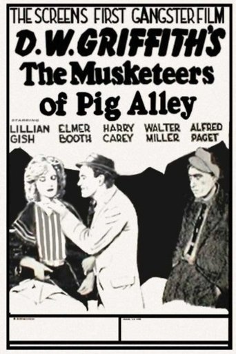 The Musketeers of Pig Alley Poster of The Musketeers of Pig Alley