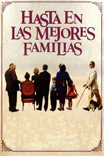 Hasta en las mejores familias Poster of Hasta en las mejores familias