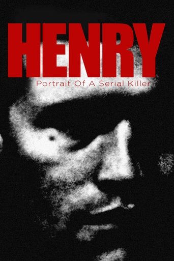 Henry: Portrait of a Serial Killer Poster of Henry: Portrait of a Serial Killer