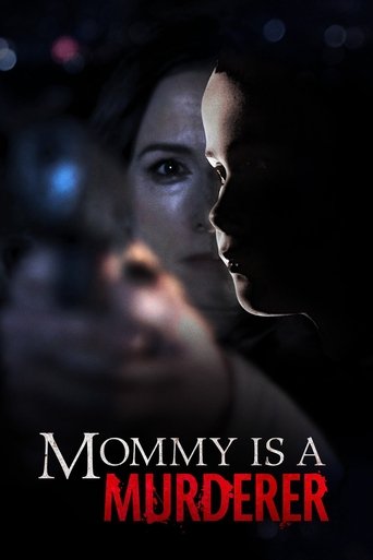 Mommy Is a Murderer Poster of Mommy Is a Murderer