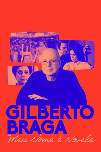 Gilberto Braga: Meu Nome é Novela Poster of Gilberto Braga: Meu Nome é Novela