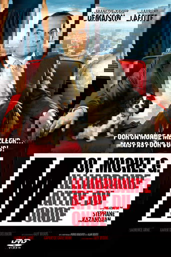 Moi, Michel G., milliardaire, maître du monde Poster of Moi, Michel G., milliardaire, maître du monde