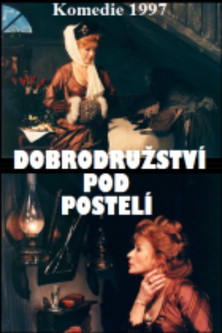 Dobrodružství pod postelí Poster of Dobrodružství pod postelí