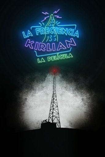 La frecuencia Kirlian: La película Poster of La frecuencia Kirlian: La película