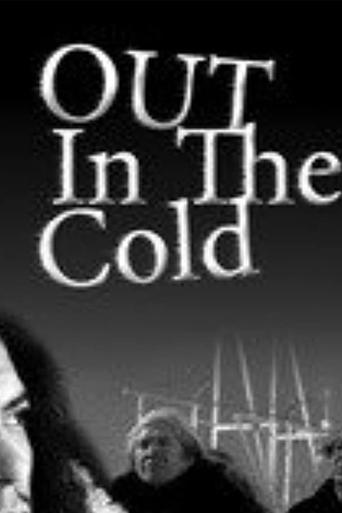 Out In the Cold Poster of Out In the Cold