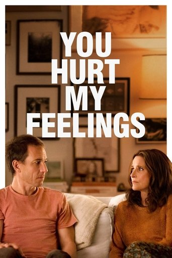 You Hurt My Feelings Poster of You Hurt My Feelings
