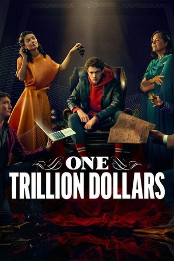One Trillion Dollars Poster of One Trillion Dollars