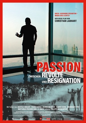 Passion - Between Revolt and Resignation Poster of Passion - Between Revolt and Resignation