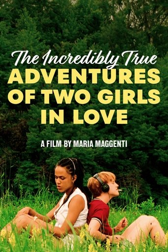 The Incredibly True Adventure of Two Girls in Love Poster of The Incredibly True Adventure of Two Girls in Love
