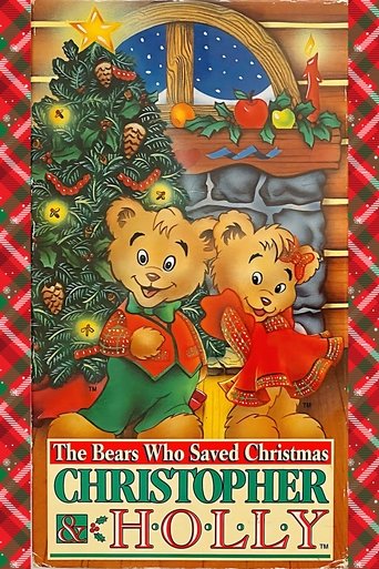 The Bears Who Saved Christmas: Christopher & Holly Poster of The Bears Who Saved Christmas: Christopher & Holly