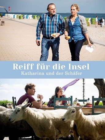 Reiff für die Insel - Katharina und der Schäfer Poster of Reiff für die Insel - Katharina und der Schäfer