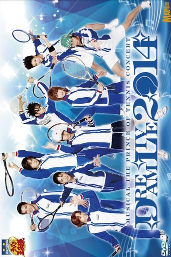 Musical The Prince Of Tennis Concert: Dream Live 2014 Poster of Musical The Prince Of Tennis Concert: Dream Live 2014