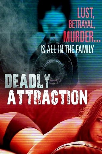 Deadly Attraction Poster of Deadly Attraction