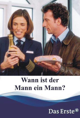 Wann ist der Mann ein Mann? Poster of Wann ist der Mann ein Mann?