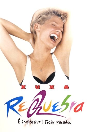 Xuxa Requebra Poster of Xuxa Requebra