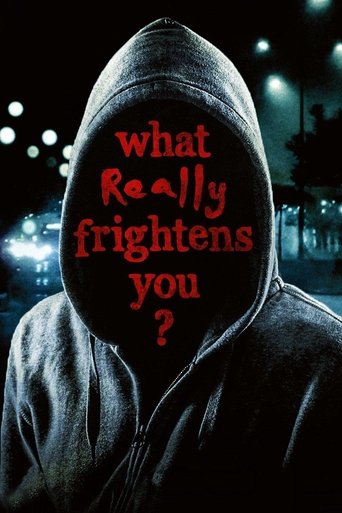 What Really Frightens You? Poster of What Really Frightens You?