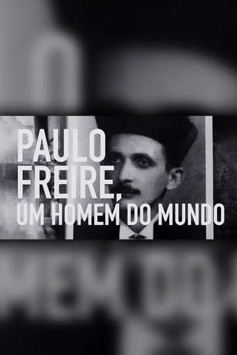 Paulo Freire: Um Homem do Mundo Poster of Paulo Freire: Um Homem do Mundo