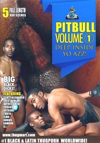 Pitbull 1: Deep Inside Yo Azz Poster of Pitbull 1: Deep Inside Yo Azz