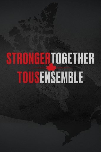 Stronger Together, Tous Ensemble Poster of Stronger Together, Tous Ensemble