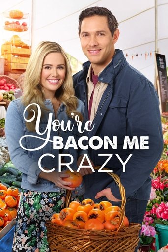 You're Bacon Me Crazy Poster of You're Bacon Me Crazy