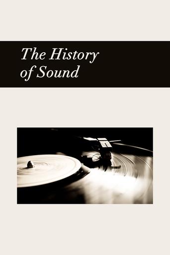 The History of Sound Poster of The History of Sound