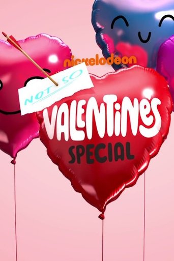 Nickelodeon's Not So Valentine's Special Poster of Nickelodeon's Not So Valentine's Special